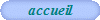 accueil